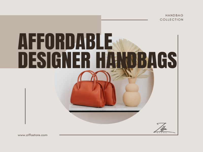 Affordable Designer Handbags